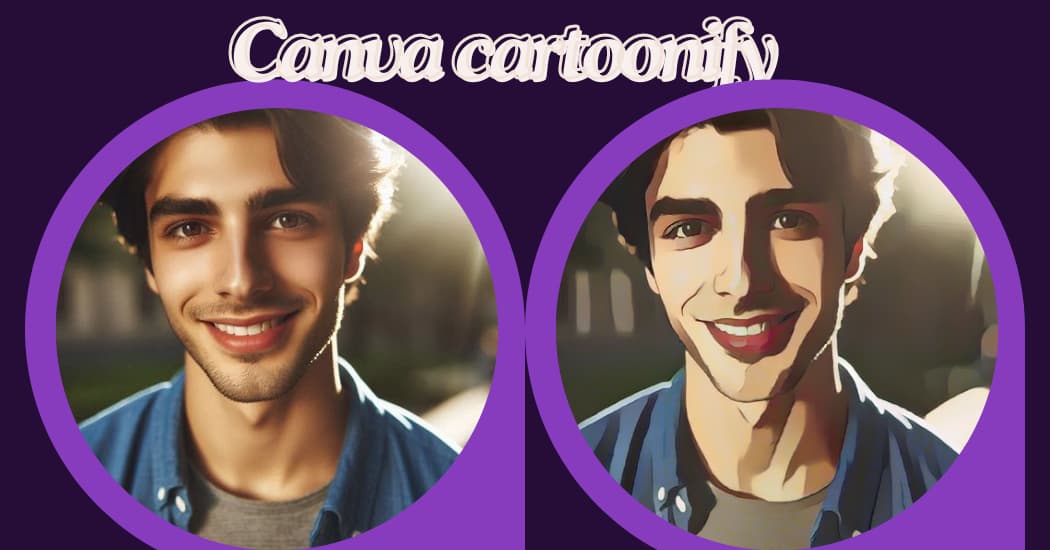 Canva cartoonify تحويل صورك إلى رسوم كرتونية بسهولة مع Canva