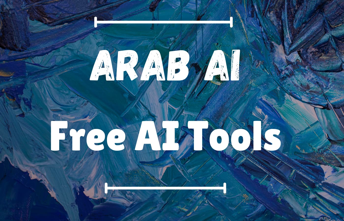 Arab AI Free Advanced Tools Arab AI offers free advanced AI tools for image transformation and art creation